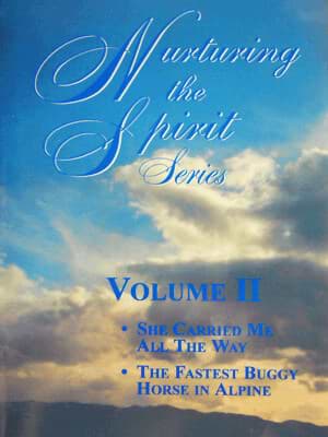 Nurturing The Spirit Vol. II